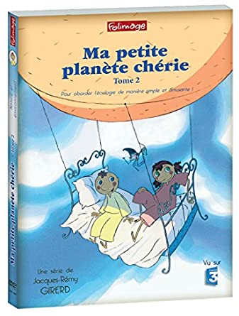 ma petite planète chérie dvd tome 1